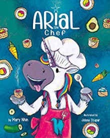 Arial the Chef - Mary Nhin,Jelena Stupar