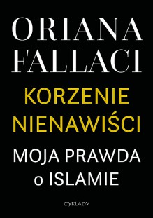 Korzenie nienawisci - Oriana Fallaci