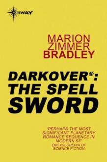 The Spell Sword - Marion Zimmer Bradley