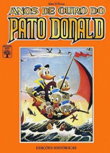 Anos de Ouro do Pato Donald - volume 3 - Walt Disney Company