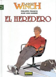 El heredero - Philippe Francq, Jean Van Hamme