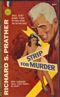 Strip for Murder - Richard S. Prather