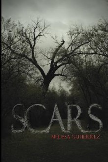 Scars - Melissa Gutierrez