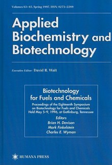 Eighteenth Symposium on Biotechnology for Fuels and Chemicals (ABAB Symposium) - Charles E. Wyman