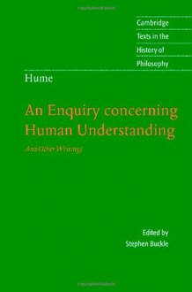 Hume: An Enquiry concerning Human Understanding (Cambridge Texts in the History of Philosophy) - Stephen Buckle