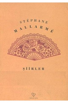 Şiirler - Stéphane Mallarmé