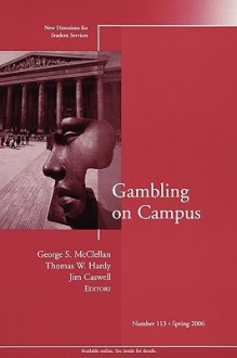 Gambling on Campus - George S. McClellan