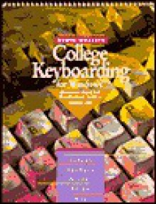 South-Western College Keyboarding: Microsoft Word 6.0, WordPerfect 6.0/6.1: Lessons 1-60 - Charles H. Duncan, Susie H. VanHuss