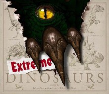 Extreme Dinosaurs - Robert Mash