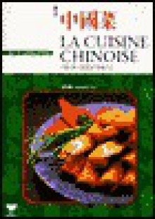 Al Cuisine Chinoise Pour Debutants = Chinese Cooking for Beginners - Su-Huei Huang, Wei-Chuan Publishing