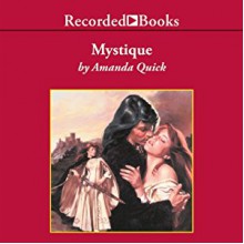 Mystique - Recorded Books LLC, Amanda Quick, Barbara Rosenblat