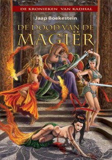 De Dood van de Magiër - Jaap Boekestein