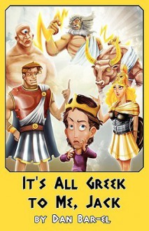 It's All Greek to Me, Jack - Dan Bar-el, Mike Linton