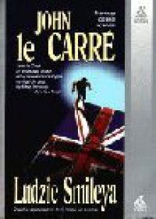 Ludzie Smileya - John Le Carré