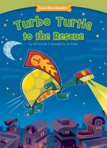 Turbo Turtle to the Rescue - Jeff Dinardo