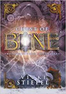 Chest of Bone (The Afterworld Chronicles) - Vicki Stiefel