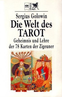 Die Welt des Tarot - Sergius Golowin