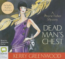 Dead Man's Chest (Phryne Fisher Mysteries) - Kerry Greenwood