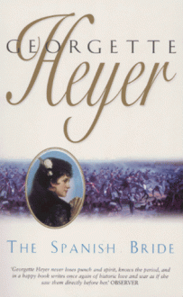 The Spanish Bride - Georgette Heyer