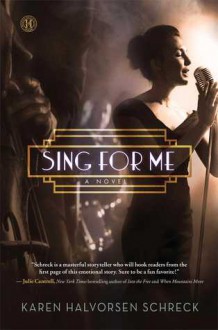 Sing for Me - Karen Halvorsen Schreck