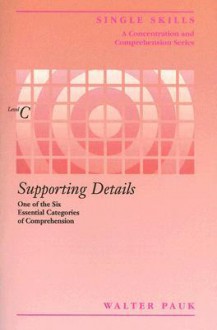 Supporting Details: Level C - Walter Pauk