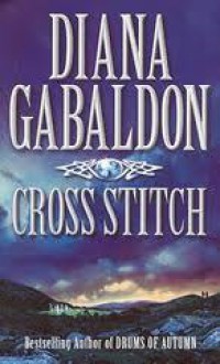 Cross Stitch - Diana Gabaldon