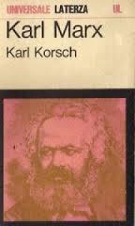 Karl Marx - Karl Korsch, Augusto Illuminati