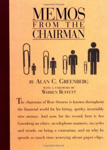 Memos from the Chairman - Alan C. Greenberg