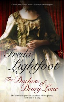 The Duchess of Drury Lane - Freda Lightfoot