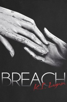 Breach - K.I. Lynn