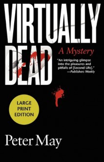 Virtually Dead - Peter May