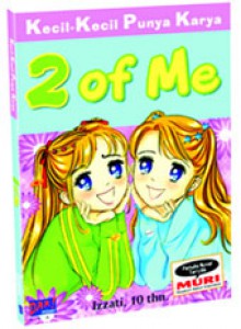 2 of Me(Kecil-kecil punya karya) - Sri Izzati