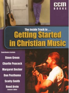 Getting Started in Christian Music - Reed Arvin