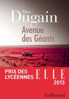 Avenue des Géants (blanche) (French Edition) - Marc Dugain