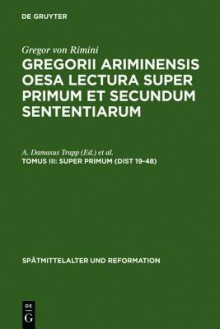 Super Primum (Dist 19-48) - A. Damasus Trapp, Venicio Marcolino, Heiko A. Oberman