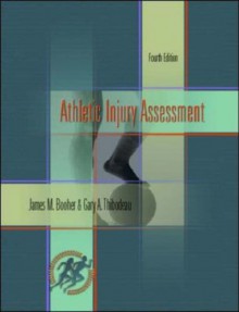 Athletic Injury Assessment with Power Web: Health & Human Performance - James M Booher, Gary A. Thibodeau