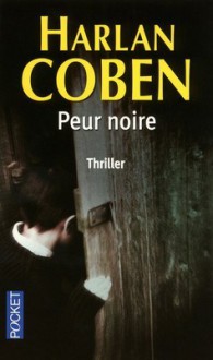 Peur noire - Harlan Coben, Paul Benita