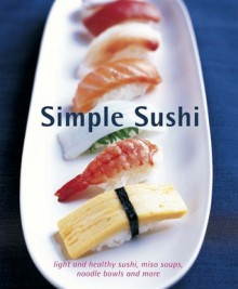 Simple Sushi - Ryland Peters & Small