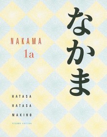 Nakama 1A - Yukiko Abe Hatasa, Seiichi Makino, Kazumi Hatasa