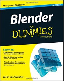 Blender For Dummies - Jason van Gumster