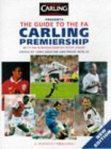 The Guide To The Fa Carling Premiership: V. 2 - Chris Dighton