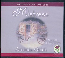 Mistress - Amanda Quick, Barbara Rosenblat