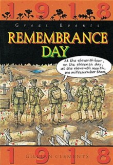 Remembrance Day (Great Events) - Gillian Clements