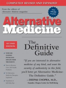 Alternative Medicine: The Definitive Guide - Burton Goldberg