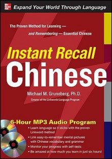 Instant Recall Chinese, 6 Hour Mp3 Audio Program - Michael Gruneberg