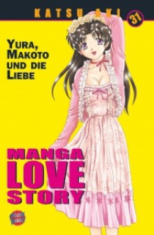 Manga Love Story 31 - Katsu Aki