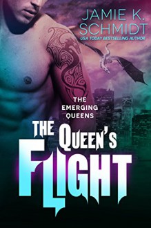 The Queen's Flight - Jamie K. Schmidt