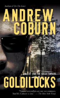 Goldilocks - Andrew Coburn