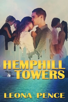 Hemphill Towers - Leona Pence