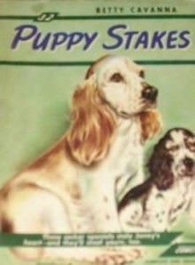 Puppy Stakes - Betty Cavanna